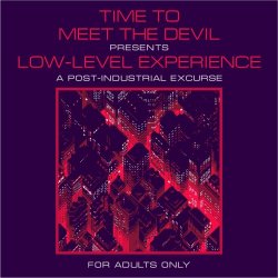 Time To Meet The Devil - Low-Level Experience (2014) [EP]