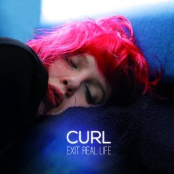 Curl - Exit Real Life (2015)