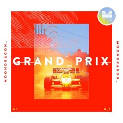 Moondragon - Grand Prix (2017)