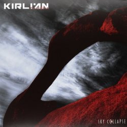 Kirlian Camera - Sky Collapse (2017) [Single]