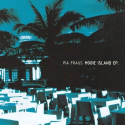 Pia Fraus - Mooie Island (2004) [EP]