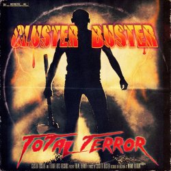 Cluster Buster - Total Terror (2014)