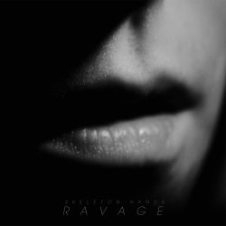 Skeleton Hands - Ravage (2011) [EP]