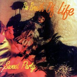 The Breath Of Life - Sweet Party (1998)
