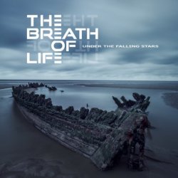 The Breath Of Life - Under The Falling Stars (2017)