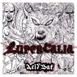 Acidbat - Lupercalia (2016) [EP]