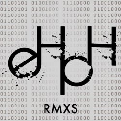 eHpH - RMXS (2016) [EP]