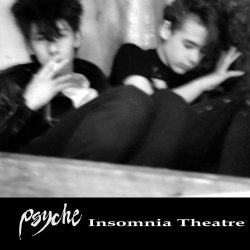 Psyche - Insomnia Theatre (2016) [Remastered]