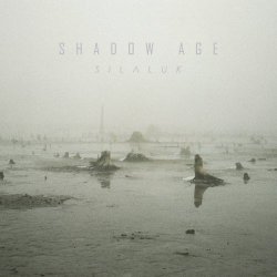 Shadow Age - Silaluk (2015) [EP]