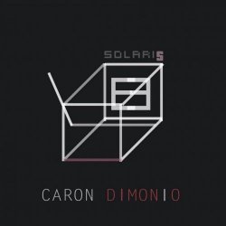 Caron Dimonio - Solaris (2016)