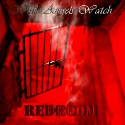 While Angels Watch - Redroom (2004) [EP]