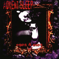 Advent Sleep - Egos & Eros (1997)