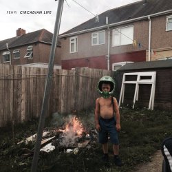 FEHM - Circadian Life (2016) [EP]