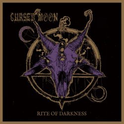 Cursed Moon - Rite Of Darkness (2017)
