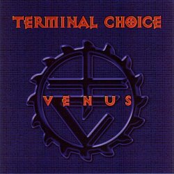 Terminal Choice - Venus (1999) [EP]
