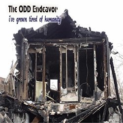 The Odd Endeavor - I've Grown Tired Of Humanity (2016) [2CD]