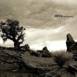 Hecq - Bad Karma (2005)