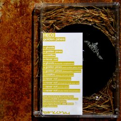 Hecq - Golden Pines (2008) [EP]