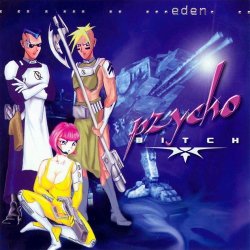 Pzychobitch - Eden (2001)
