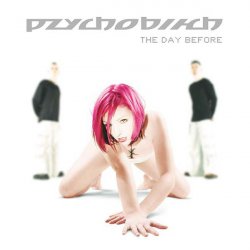 Pzychobitch - The Day Before (2003) [EP]