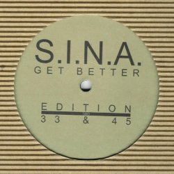S.I.N.A - Get Better (2000) [EP]