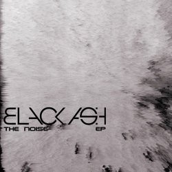 Black Ash - The Noise (2013) [EP]