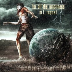 For All The Emptiness - Mt Repeat (2017) [EP]