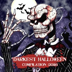 VA - Darkest Halloween Compilation 2016 (2016)