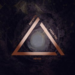 Access To Arasaka, Erode, Dirk Geiger - Reports From The Abyss (2017)