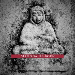 Siamgda - Re-Born (2016)