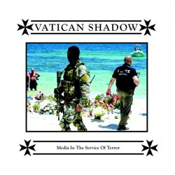 Vatican Shadow - Media In The Service Of Terror (2016)