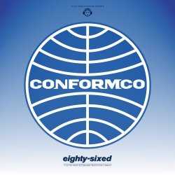 Conformco - Eighty Sixed (2017) [Single]