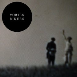Vortex Rikers - Untitled (2010) [EP]
