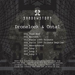 Dronelock & Ontal - Dead End (2016) [EP]