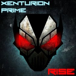 Xenturion Prime - Rise (2013) [EP]