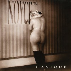 Noyce TM - Panique (1998) [EP]