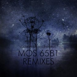 Carbon Based Lifeforms - MOS 6581 Remixes (2016) [EP]