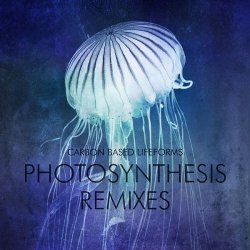 Carbon Based Lifeforms - Photosynthesis Remixes (2016) [EP]