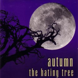 Autumn - The Hating Tree (1997)
