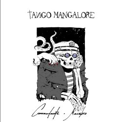 Tango Mangalore - Comandante Macabro (2015)