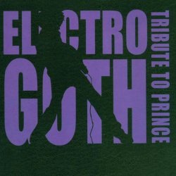 VA - Electro Goth Tribute To Prince (2005)