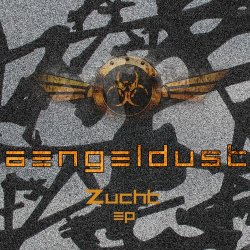 Aengeldust - Zucht (2017) [EP]