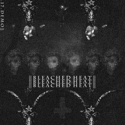 Bleached Heat - Nov.17.Demo (2017) [EP]