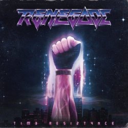 Renegade - Time Resistance (2017) [EP]
