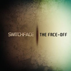 Switchface - The Face-Off (2011)