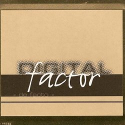 Digital Factor - De Facto (1997)