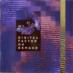 Digital Factor - On Demand (1996)