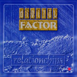 Digital Factor - Relationchips (1995)