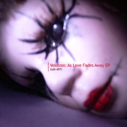Voidloss - As Love Fade Away (2011) [EP]
