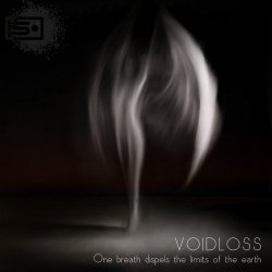 Voidloss - One Breath Dispels The Limits Of The Earth (2012) [EP]